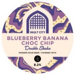 Vault City Blueberry Banana Choc Chip Double Shake (Keg) - Pivovar