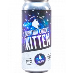 Lone Pine Brewery Quantum Cuddle Kittens - Half Time