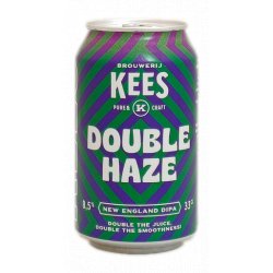 Brouwerij Kees Double Haze Brouwerij Kees Double Haze