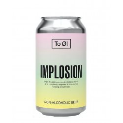 To Øl Implosion Lager