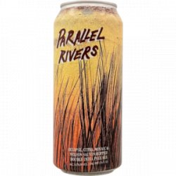 Hop Butcher X Riverlands – Parallel Rivers - Rebel Beer Cans