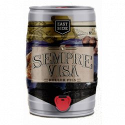 Eastside Brewing Sempre Visa Fustino 5lt - Cantina della Birra