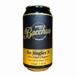 Bacchus Brewing Co. Bo Jingles X - the Final Chapter
