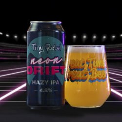 Tiny Rebel Brewing Co Neon Drift Tiny Rebel Brewing Co Neon Drift