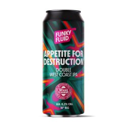 Funky Fluid Appetite For Destruction
