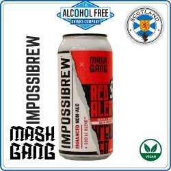 Mash Gang X Impossibrew  Red Alert  Red Ale - The Alcohol Free Drinks Company