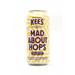 Brouwerij Kees Mad About Hops ( Falconer’s Flight 7 C’s
