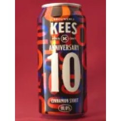Brouwerij Kees Anniversary 10 Cinnamon Stout