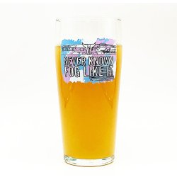 Rivington Brewing Co Never Known Fog Like It Pint Glass  500ml - Premier Hop