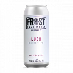 Frost Beer Works Lush - Craft Central