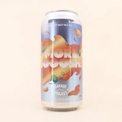 Garage Project More Jooosh!