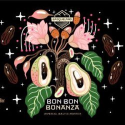 Basqueland  Bon Bon Bonanza - Bierwinkel de Verwachting