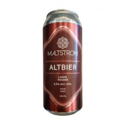 Maltstrom - Altbier - 473ml - La Bière à Boire
