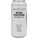 Whiplash Bone Machine IPA 