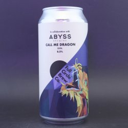 Full Circle Brew Co  Abyss Brewing - Call Me Dragon - 8.3% (440ml) - Ghost Whale