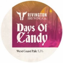 Rivington Brewing Co. Days Of Candy (Keg) - Pivovar