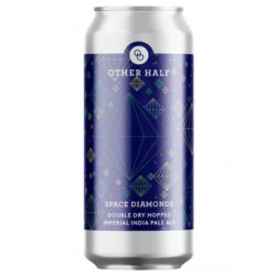 Other Half Brewing Co. Double Dry Hopped Space Diamonds Other Half Brewing Co. Double Dry Hopped Space Diamonds