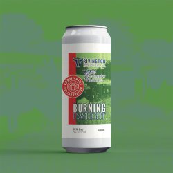 Rivington Brewing Co Burning Daylight Rivington Brewing Co Burning Daylight