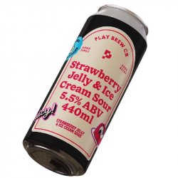 PLAY BREW CO̠ Strawberry Jelly & Ice Cream Sour PLAY BREW CO̠ Strawberry Jelly & Ice Cream Sour