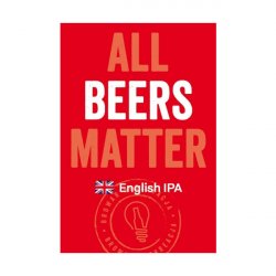 All Beers Matter - English IPA  Brokreacja - Manoalus