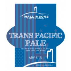 Mallinsons Trans Pacific Pale (Cask) - Pivovar