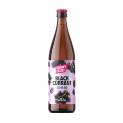 Funky Fluid Black Currant Sour 500ml - Funky Fluid