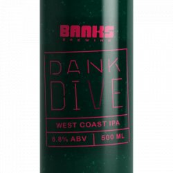 Banks Dank Dive West Coast IPA - Beer Store Australia