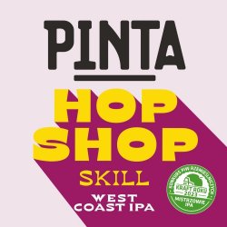 PINTA Hop Shop: Skill 500ml - Funky Fluid