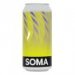 SOMA Told You So NEIPA 0,44l SOMA Told You So NEIPA 0,44l