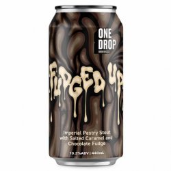 One Drop Brewing Fudged Up Imperial Double Pastry Stout 440mL - The Hamilton Beer & Wine Co