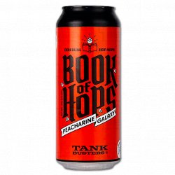 TankBusters.Co The Book of Hops Vol.10: Peacharine - Galaxy