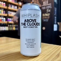 WHIPLASH – ABOVE THE CLOUDS – WEST COAST IPA - La Mundial
