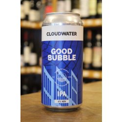 CLOUDWATER GOOD BUBBLE IPA - Otherworld Brewing ( antigua duplicada)