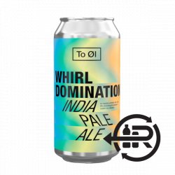 To Øl Whirl Domination - Craft Central