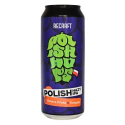 ReCraft Polish Hazy IPA Amora Preta & Tomyski