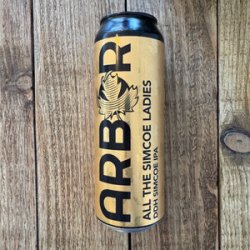 Arbor Ales All the Simcoe Ladies