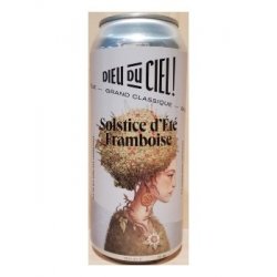 Dieu du Ciel Solstice dÉté Framboises - Broue Ha Ha