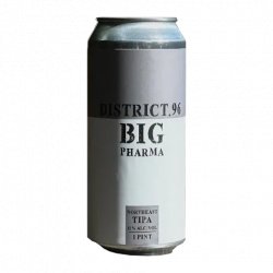 District 96 Beer Factory Big Pharma District 96 Beer Factory Big Pharma