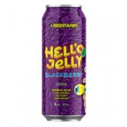 Augustinus Hello Jelly Blackberry Imperial Sour Lata 473ml - Clube do Malte
