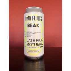 Two Flints Late Pick: Motueka