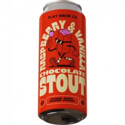 PLAY BREW CO̠ Raspberry And Vanilla Chocolate Stout