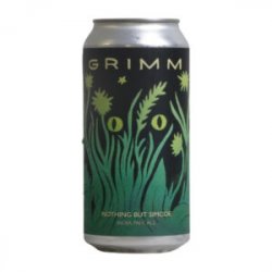 Grimm Artisanal Ales - Nothing But Simcoe - Ales & Brews