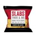 Slabs Slightly Salted 