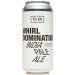 To Øl Whirl Domination IPA Can 440ML 