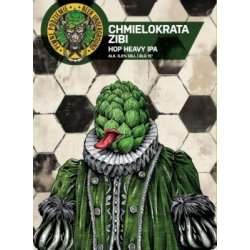 Piwne Podziemie  Chmielokrata Zibi  Hop Heavy IPA - Browarium