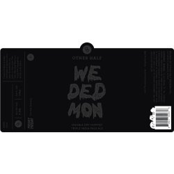 Other Half Brewing Co. We Ded Mon (Freaky Friday)