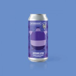 Hop Hooligans Hyperinflation
