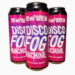 Rebrew - Disco Fog Machine - Little Beershop