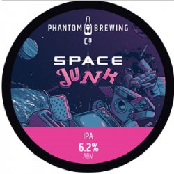 PHANTOM BREW CO Space Junk 6.2% - Beer Paradise