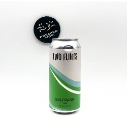 Two Flints Big Frank  DIPA  8.0% - Premier Hop